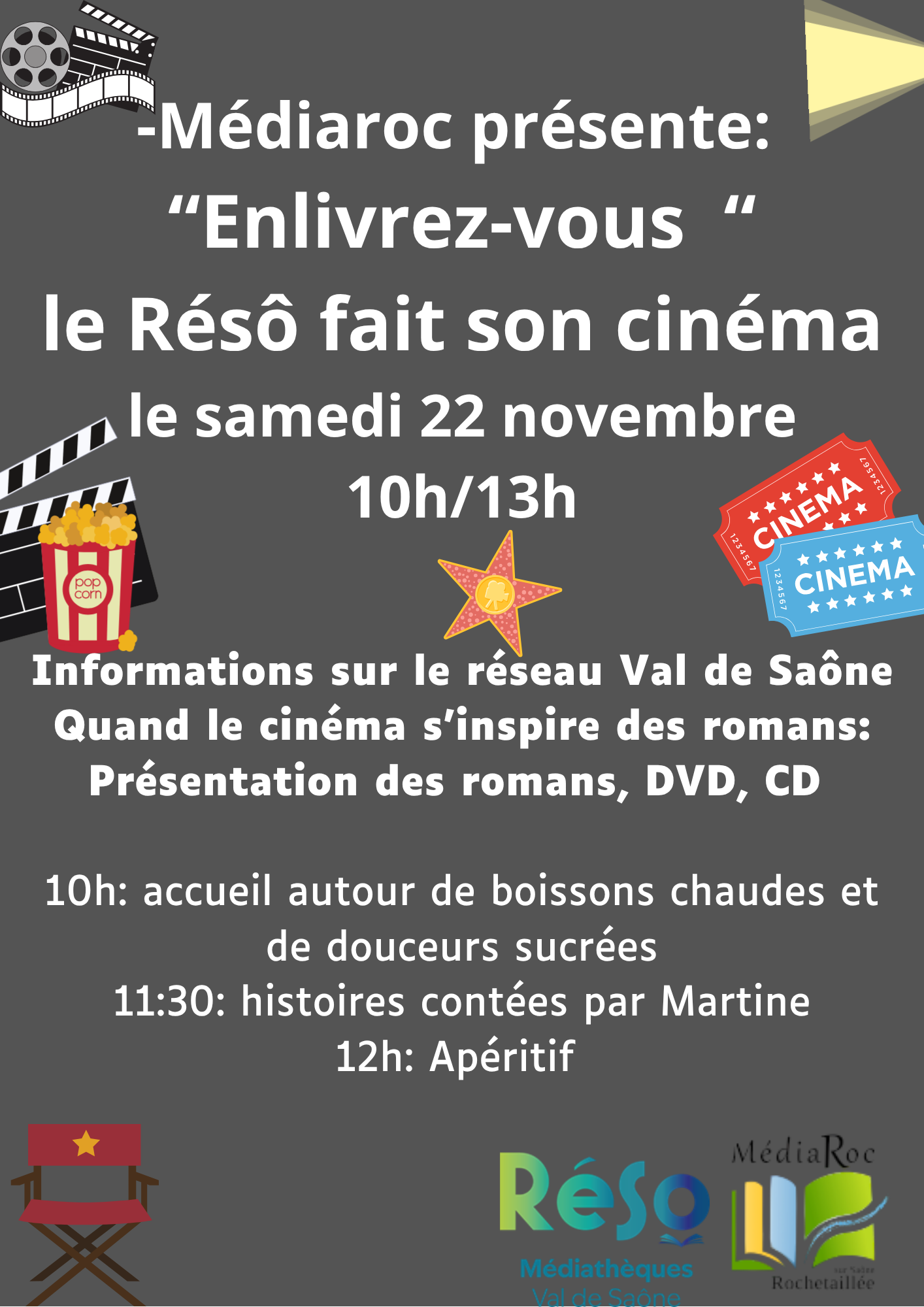 Médiaroc présente le Résô fait son cinéma le samedi 22 novembre de 10h à 13h 1