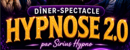 Diner Spectacle Hypnose le 10 octobre à Rochetaillée